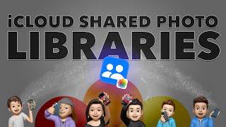 iCloud Shared Libraries - Understanding what they are and how they work!