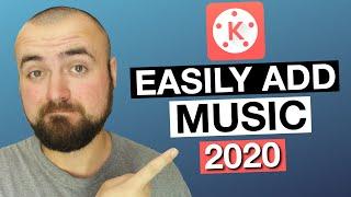 Add Music in KineMaster! (Updated Tutorial 2020) Android and iPhone