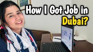 How I Got Job in Dubai | Top Websites and Tips For Getting Hired | Job Vacancy | Tayyaba Malik