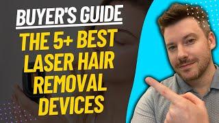 TOP 5 BEST LASER HAIR REMOVAL DEVICES - Laser Hair Remover Review (2023)