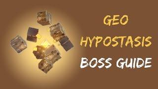 EVERYTHING You Need to Know about Geo Hypostasis | In-Depth Boss Guide