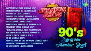 90s Evergreen - Jhankar Beats | Mehndi Laga Ke Rakhna | Tu Mere Samne | Ek Ladki Ko Dekha