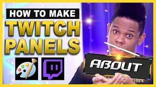 How to Make Twitch Panels