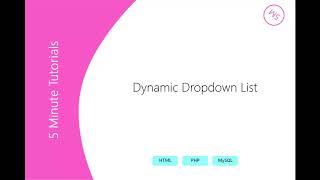 Dynamic Dropdown using HTML, PHP and MySQL