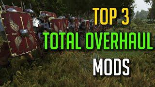 Top 3 MUST TRY Total Overhaul Mods - Bannerlord