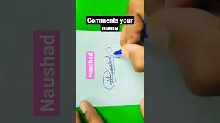 Naushad stylish signature || how to make Naushad signature || #shorts #viralshorts #signature