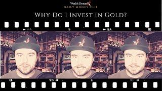 Daily Money Clip: Why Do I Own Gold?   |   Jerry Fetta