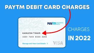 Paytm Virtual Card Is Not Free ? | Paytm Debit Card Charges And Limits In 2022