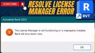 Error on Revit (The license manager is not functioning or is improperly installed) || Easy Solution