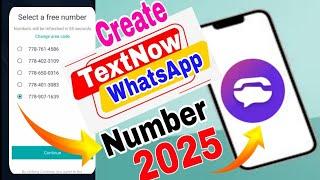 create TextNow & 2nd line USA Canada numbers for Whatsapp verification 2025