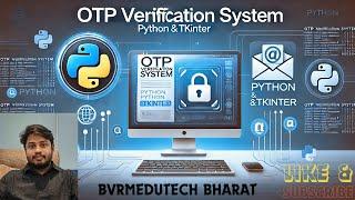 OTP Verification System with Python | Email and Tkinter GUI