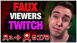 Twitch - Augmenter sa Visibilité avec de Faux Viewers