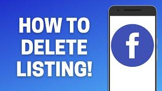 How to Delete Listing on Facebook Marketplace!