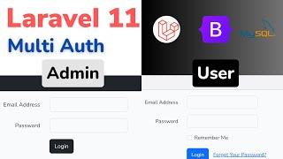 Laravel 11 Multi-Auth Tutorial: Admin and User Login System | Bootstrap and MySql [HINDI]