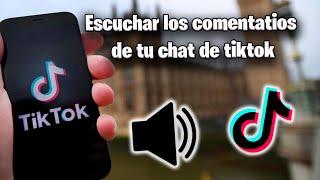 COMO ESCUCHAR LOS COMENTARIOS DE TUS SEGUIDORES EN DIRECTO *TIKTOK* TEXT TO SPEECH CHAT