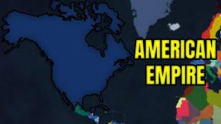Forming An AMERICAN EMPIRE In Age of History 2