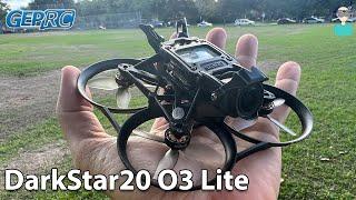 Much Better! Geprc DarkStar20 DJI O3 Lite