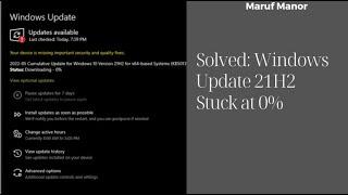 Cumulative Windows Update 21H2 Stuck at 0%