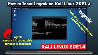 How to Install Ngrok on Kali Linux | Tutorial Kali Linux 2022.2