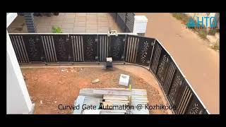 12 m - Longest Curved Gate Automation in Kerala, India -@ Kozhikode