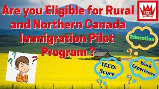 RNIP Canada Program | Rural and Northern Immigration Pilot |Canada Immigration |  Canadian Charisma