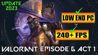  Valorant Lag & Stutter FIX | After UPDATE | Fix FPS Drops in Valorant Episode 6 ACT 1 | LOW END PC