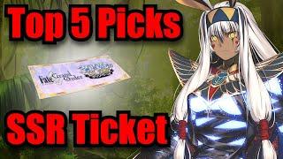 [FGO] Top 5 BEST Picks for the SSR Ticket ! (2024)