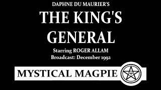 The Kings General (1992) by Daphne Du Maurier, starring Roger Allam