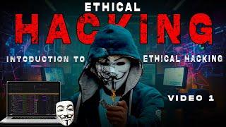 Ethical Hacking || Introduction to Ethical Hacking | Ethical Hacking Playlist || Mr.Hackman ||