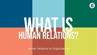 What is Human Relations?
