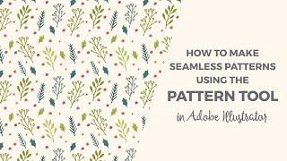 How to make seamless patterns using the pattern tool in Illustrator