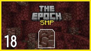 Minecraft Bedrock SMP Let's Play - The Epoch Season 1 Episode 18 - Ancient Debris
