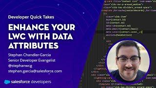 Enhance Your Lightning Web Components with Data Attributes | Developer Quick Takes