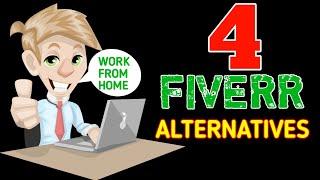 4 Fiverr Alternatives -  Best  Freelance Sites Like Fiverr For Beginners 2021 (Work From Home)