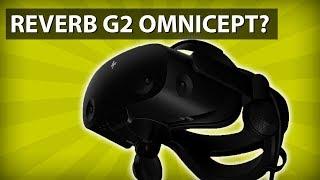 HP REVERB G2 OMNICEPT - Eine G2 mit Eye- und Facetracking?