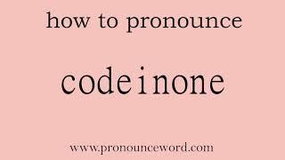 codeinone. How to pronounce the english word codeinone .Start with C. Learn from me.