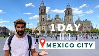 1 DAY IN MEXICO CITY | Things To Do | Mexico City Travel Vlog 2022