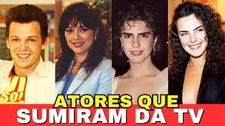 POR ONDE ANDAM 25 ATORES E ATRIZES SUMIDOS DA TV