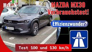 Autobahnverbrauch MAZDA MX30 - Überrascht das Elektro-SUV als EFFIZIENZ- und LADEMONSTER?