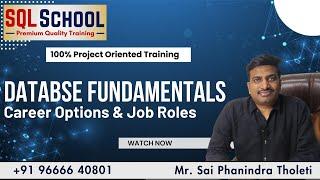 Database Fundamentals, Career Options & Job roles from SQL School I #career #job #databaseconcepts