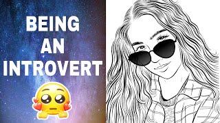 IS BEING AN INTROVERT A BAD THING??