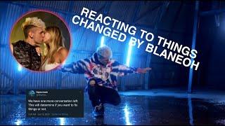 REACTING TO "THINGS CHANGED" (BY BLANEOH)