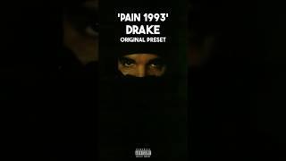 Drake & Playboi Carti - Pain 1993 Presets | Preset Finds