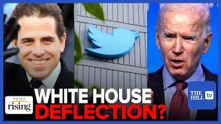 Biden WH DISMISSES Hunter Biden 'Twitter Files' As An "Unhealthy Distraction": Brie & Robby REACT