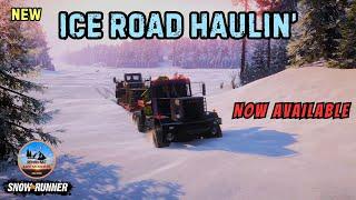 Snowrunner - NEW Ice Roads Mod Map Out Now