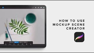 How to Use Mockup Scene Creator on Procreate 5