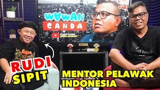 RUDI SIPIT - MENTOR PELAWAK INDONESIA