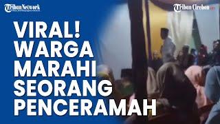 Viral! Warga Marahi Seorang Penceramah di Cimuncang Majalengka