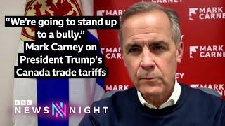 "We're going to stand up to a bully" | Mark Carney on President Trump’s Canada trade tariffs