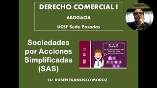 SOCIEDADES POR ACCIONES SIMPLIFICADAS (S.A.S.). UCSF SEDE POSADAS